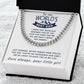 The Love You Have For Me - Length Adjustable Cuban Link Chain For Dad