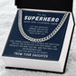 My Superhero - Length Adjustable Cuban Link Chain For Dad
