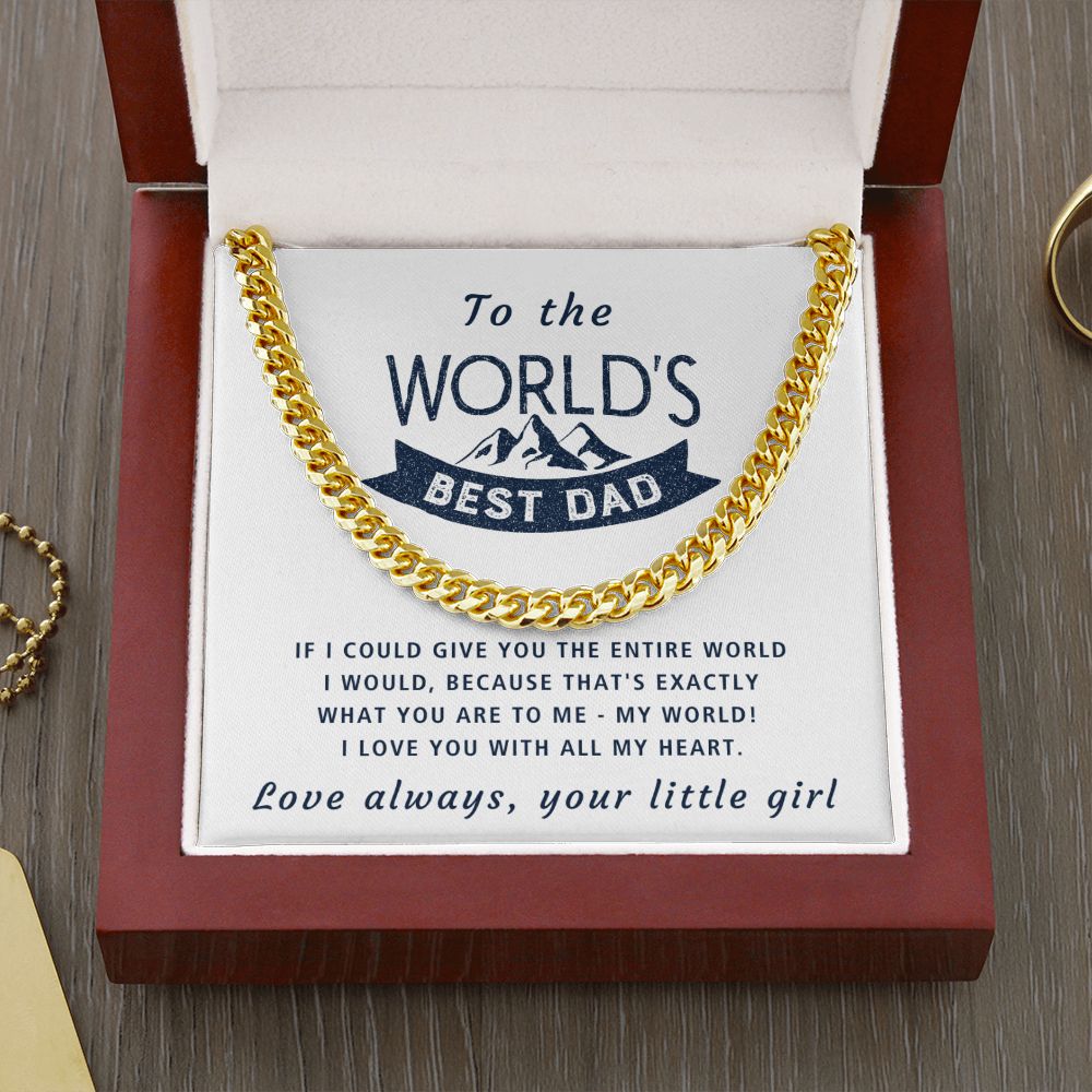 You Are My World - Length Adjustable Cuban Link Chain For Dad