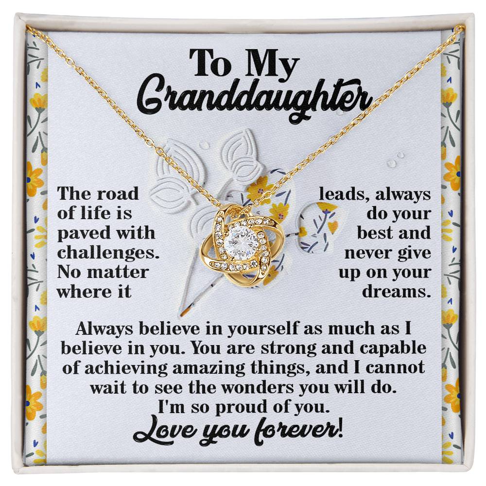 Never Give Up On Your Dreams - Love Knot Necklace For Granddaughter