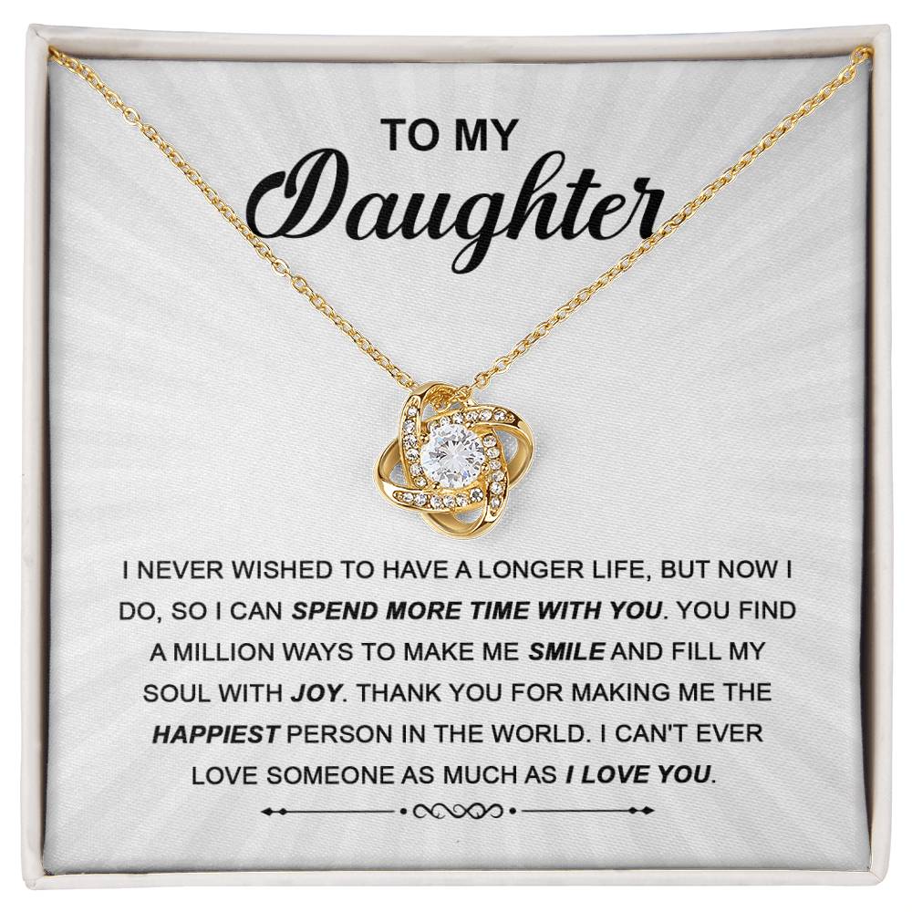 I Can't Ever Love Someone As Much As I Love You - Love Knot Necklace For Daughter