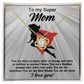 My Superhero - Love Knot Necklace For Mom