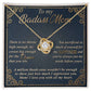 The Queen That You Are - Love Knot Necklace For Mom