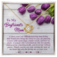 For Loving Me As Your Own - Love Knot Necklace For Boyfriend's Mom