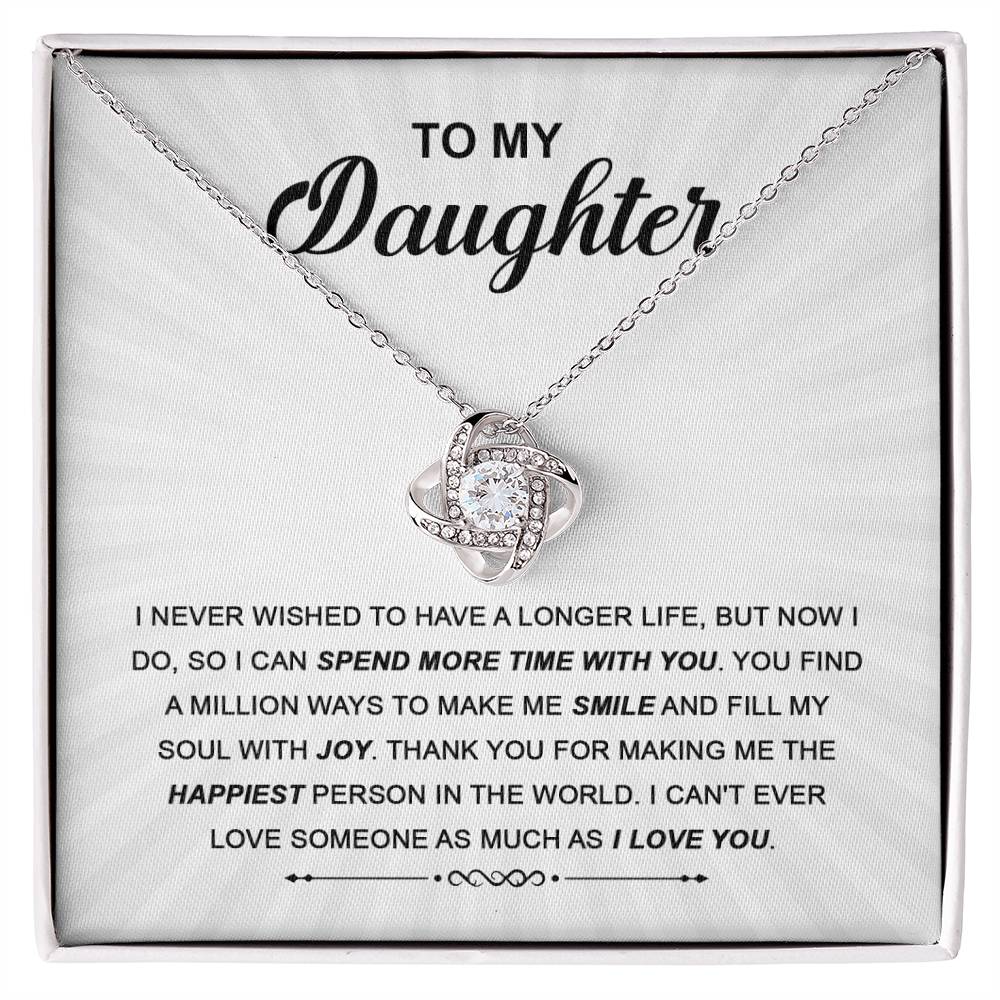 I Can't Ever Love Someone As Much As I Love You - Love Knot Necklace For Daughter