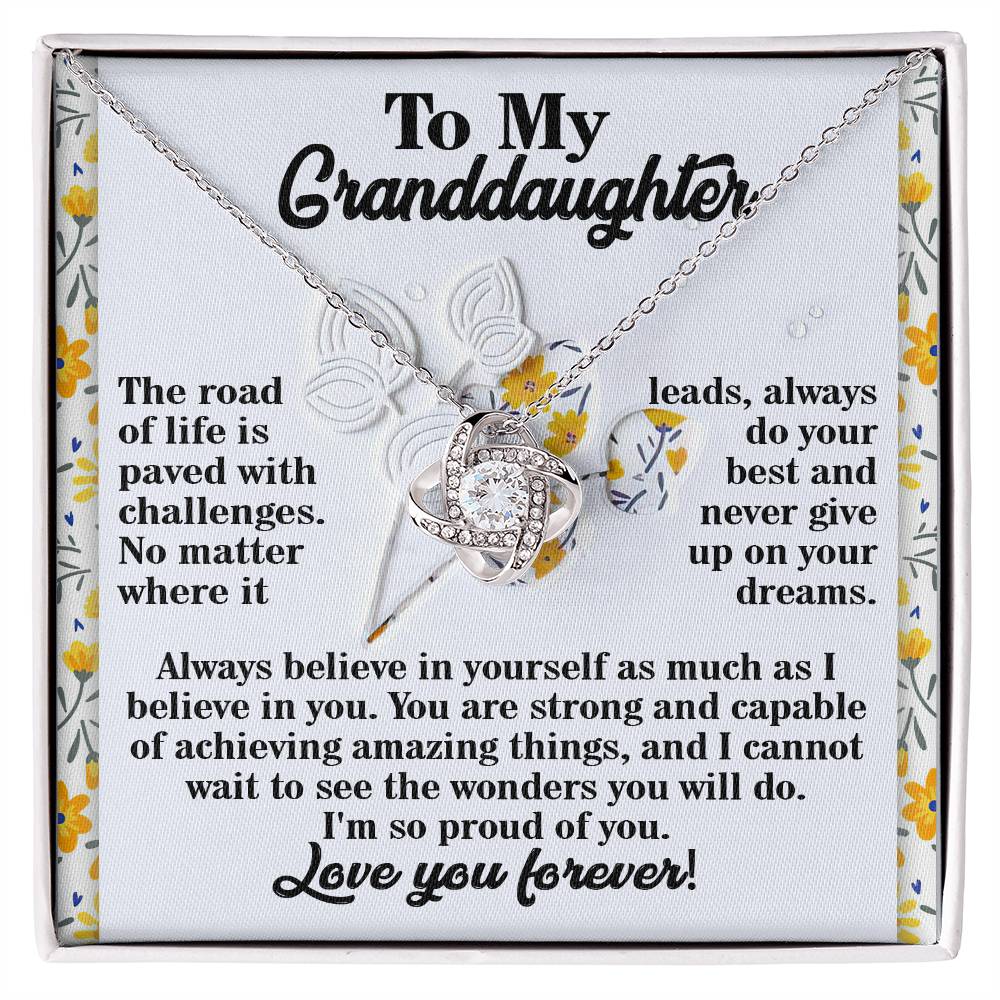 Never Give Up On Your Dreams - Love Knot Necklace For Granddaughter