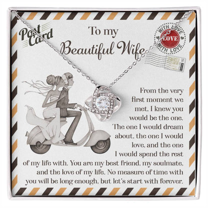 I Knew You Would Be The One - Love Knot Necklace For Wife