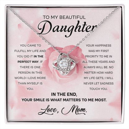 Your Smile Is What Matters To Me Most - Love Knot Necklace For Daughter
