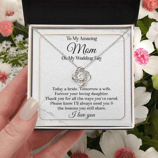 Forever Your Loving Daughter - Love Knot Necklace For Mom On Wedding Day