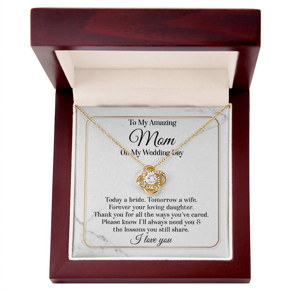 Forever Your Loving Daughter - Love Knot Necklace For Mom On Wedding Day