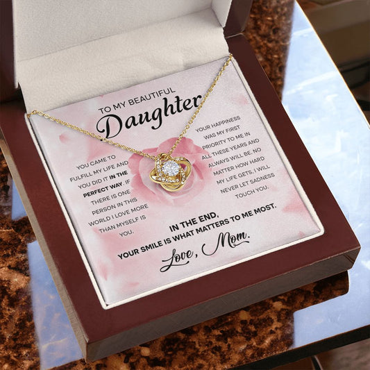 Your Smile Is What Matters To Me Most - Love Knot Necklace For Daughter