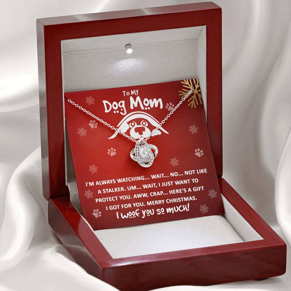 I Woof You So Much - Funny Love Knot Necklace For Dog Mom For Christmas