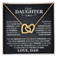 Unconditional Love Interlocking Hearts Necklace – A Timeless Gift of Love from Dad