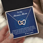 Exactly When I Needed You - Interlocking Hearts Necklace For Bonus Mom