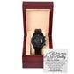 You Lift Me Up - Black Chronograph Watch For Dad