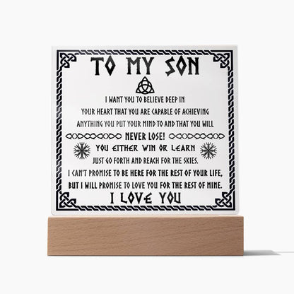 You'll Never Lose - Acrylic Display Centerpiece For Son