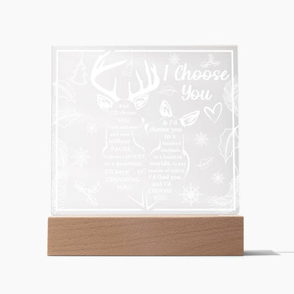 I Choose You - Christmas-Themed Acrylic Display Centerpiece For Soulmate