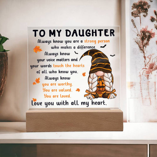 You Are Loved - Halloween/Thanksgiving/Fall-Themed Acrylic Display Centerpiece For Daughter