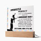 Imperfectly Perfect - Acrylic Display Centerpiece For Dad