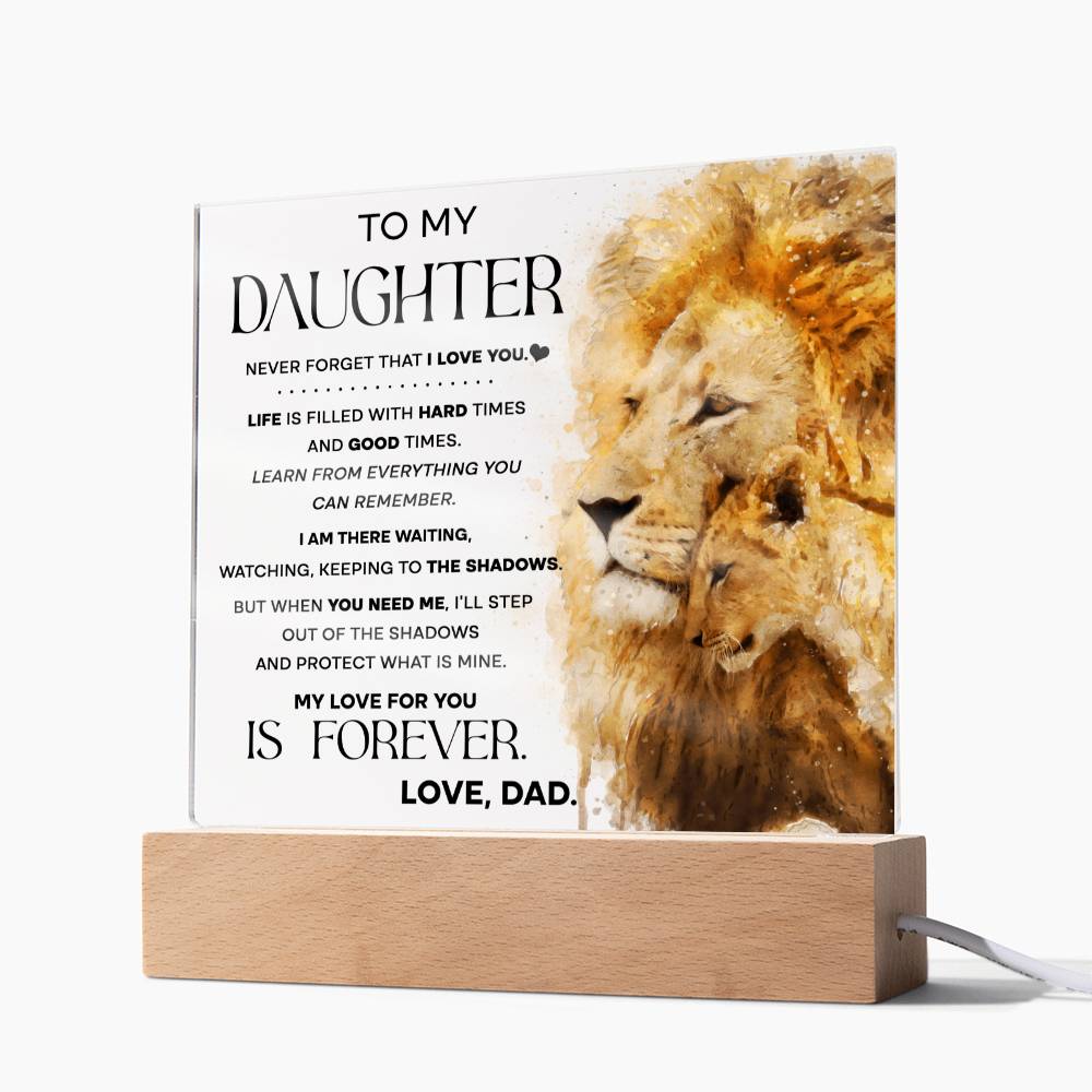 When You Need Me - Acrylic Display Centerpiece For Daughter