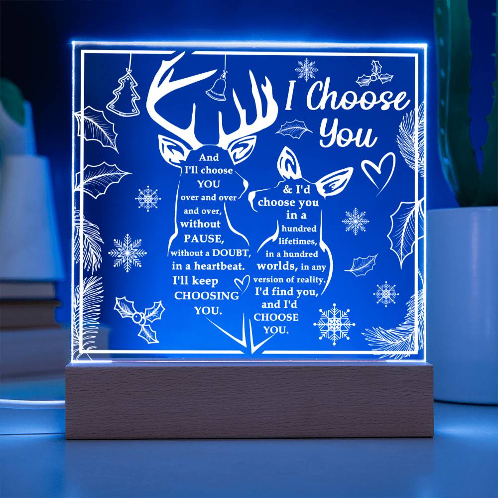 I Choose You - Christmas-Themed Acrylic Display Centerpiece For Soulmate