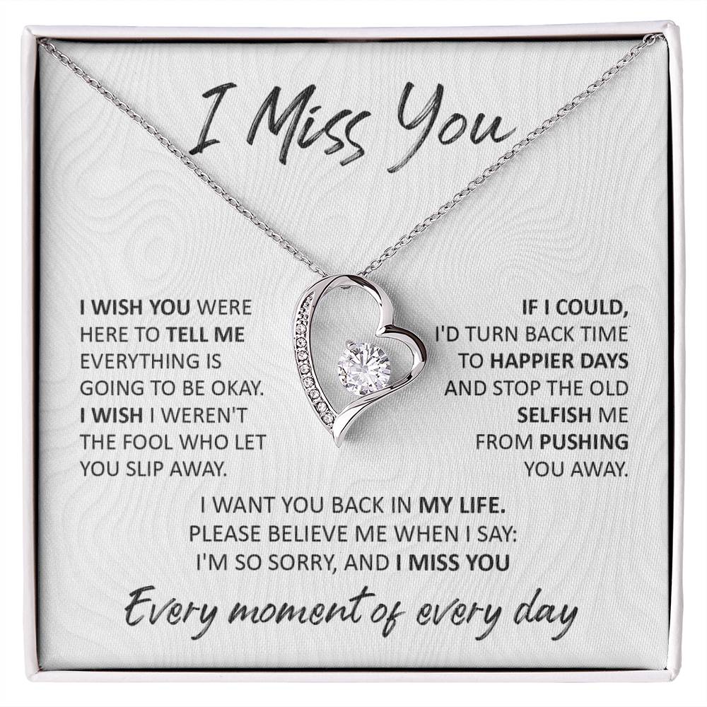 I Miss You - Forever Love Necklace For Your Special Someone