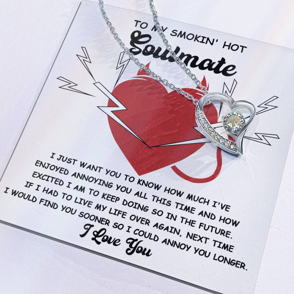 How Much I've Enjoyed Annoying You - Forever Love Necklace For Soulmate