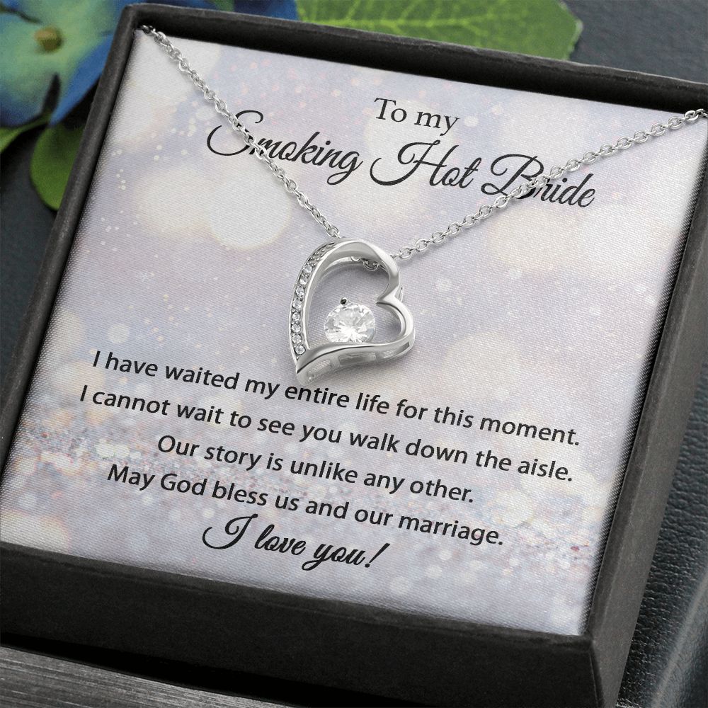 My Smoking Hot Bride - Forever Love Necklace For Bride