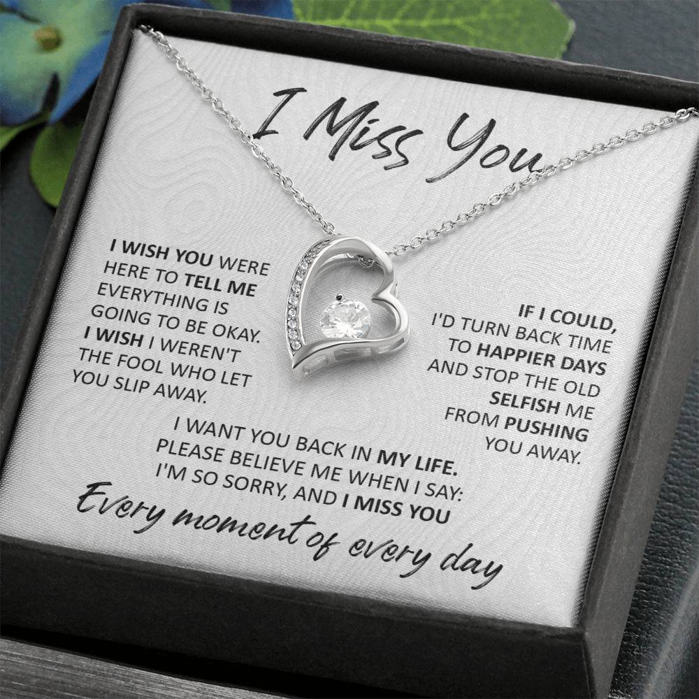 I Miss You - Forever Love Necklace For Your Special Someone