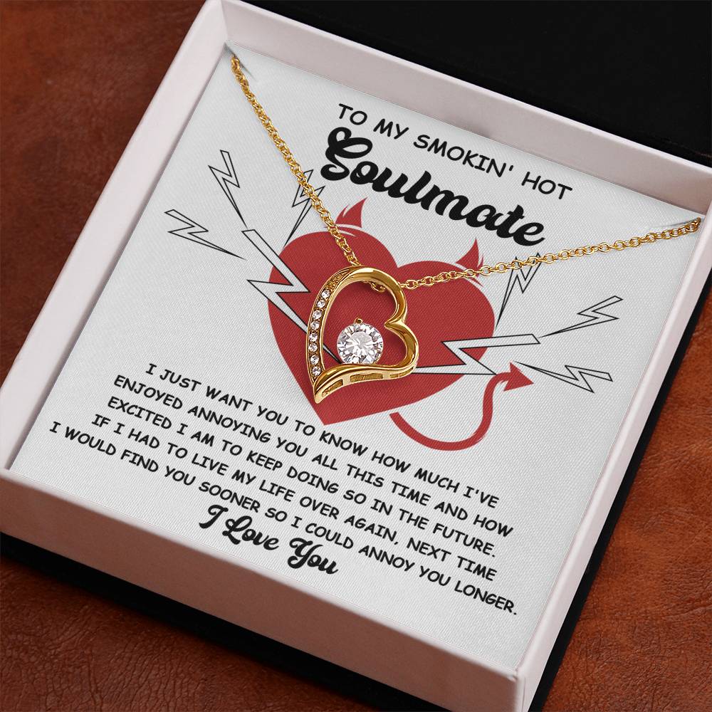 How Much I've Enjoyed Annoying You - Forever Love Necklace For Soulmate