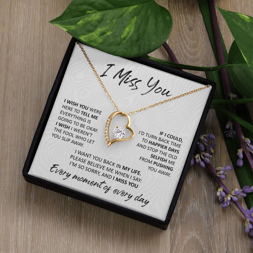 I Miss You - Forever Love Necklace For Your Special Someone