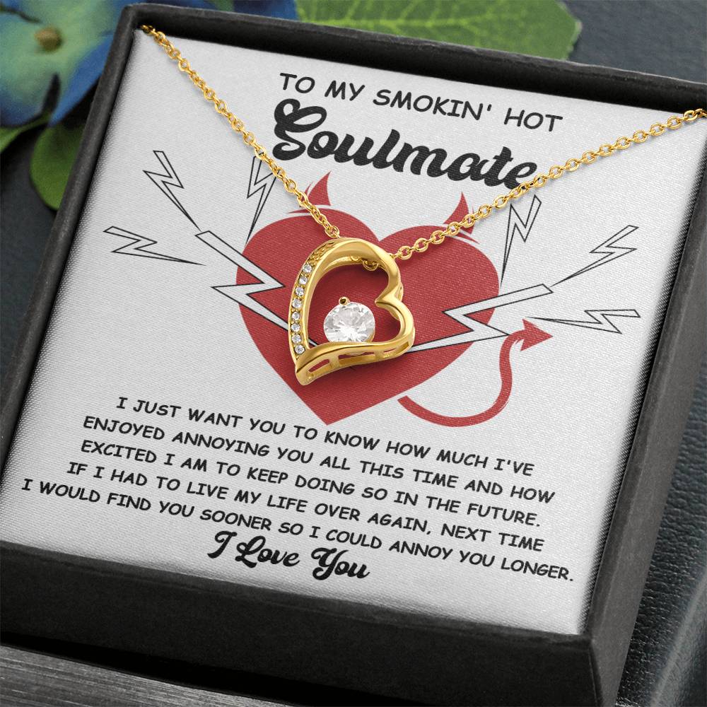 How Much I've Enjoyed Annoying You - Forever Love Necklace For Soulmate