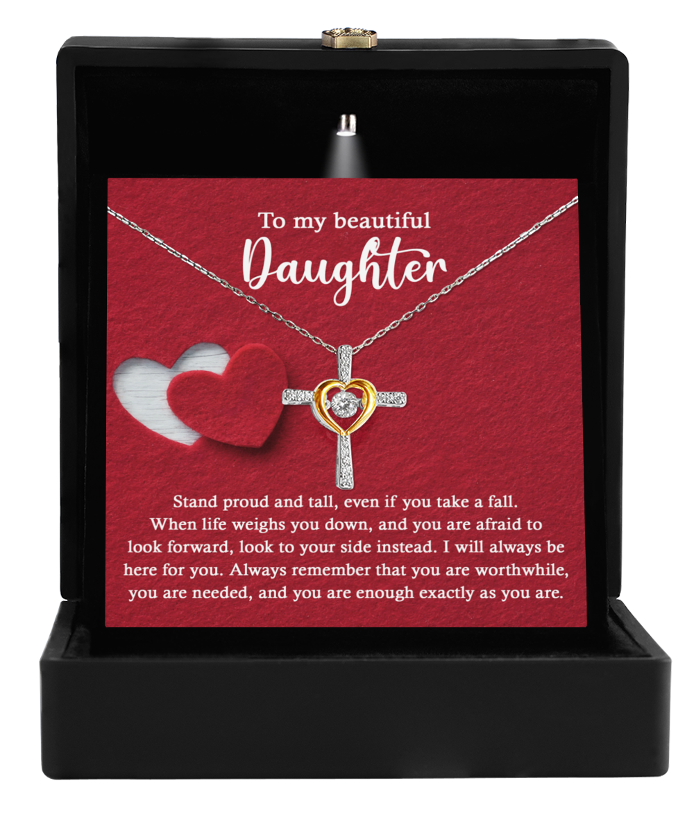 Stand Proud And Tall - Cross Dancing Necklace For Daughter