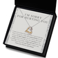 Find It In Your Heart - Love Dancing Apology Necklace