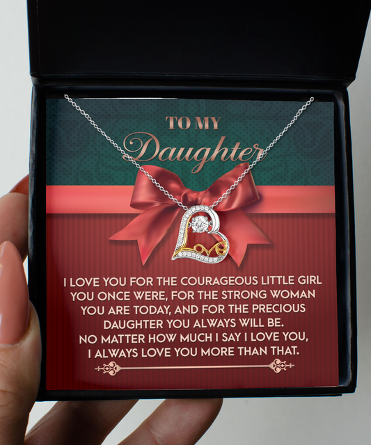 Always Will Be - Love Dancing Necklace For Daughter