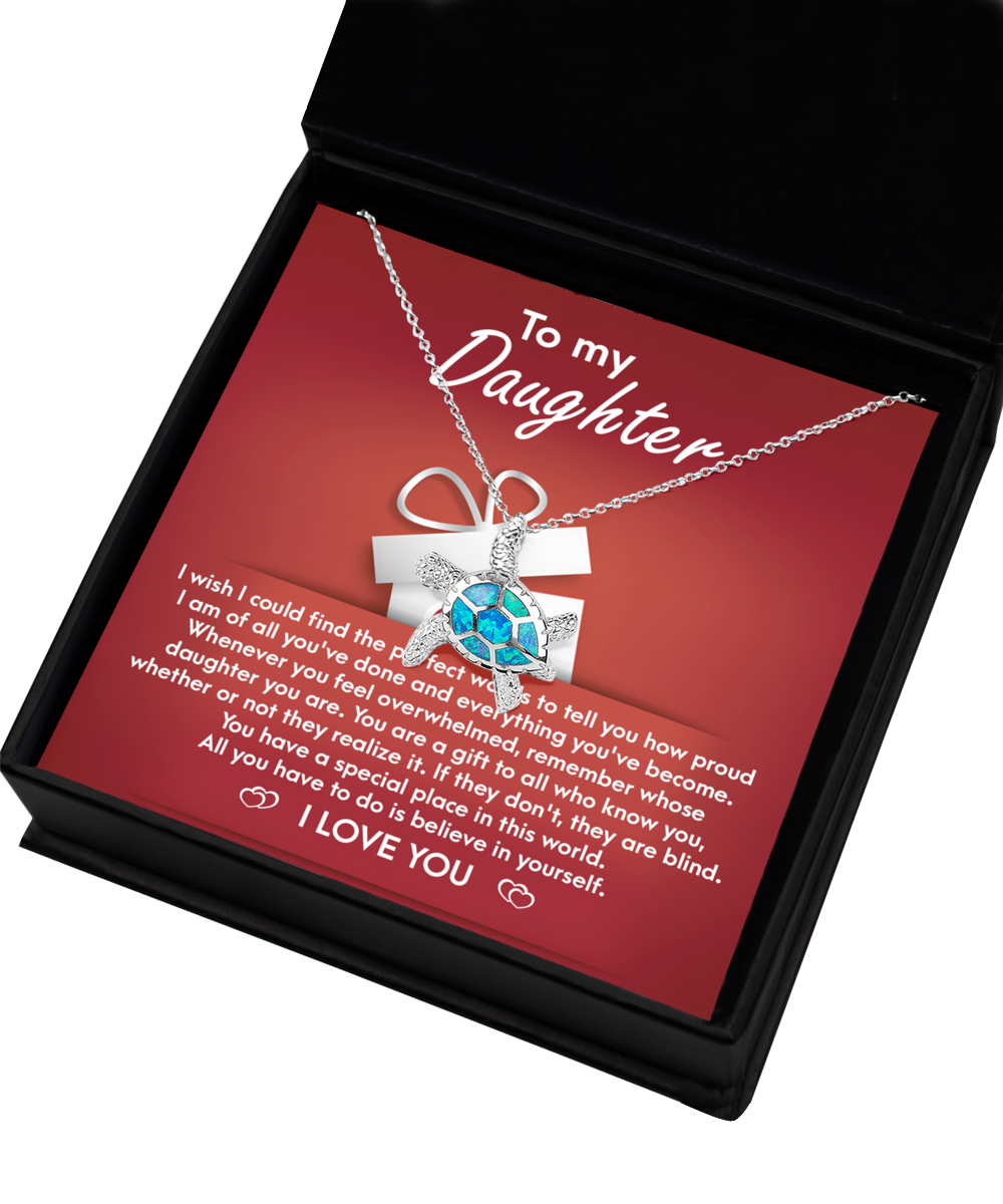 A Gift To All Who Know You - Opal Turtle Necklace For Daughter