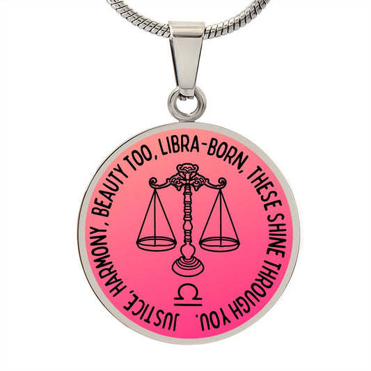 Libra Justice, Harmony, Beauty Too Graphic Pendant Necklace
