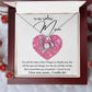 I Love You, Mom... I Really Do! - Forever Love Necklace For Mom