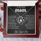 The Thoughtful Things You Do - Forever Love Necklace For Mom