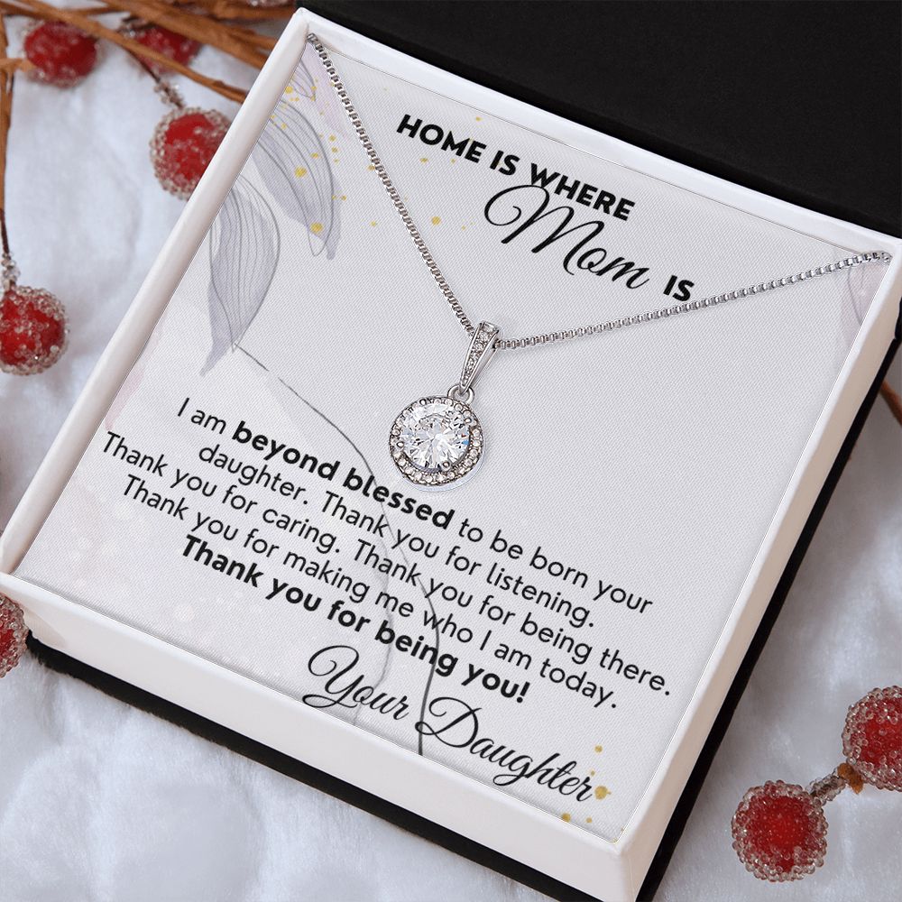 Home Is Where Mom Is - Eternal Hope Necklace