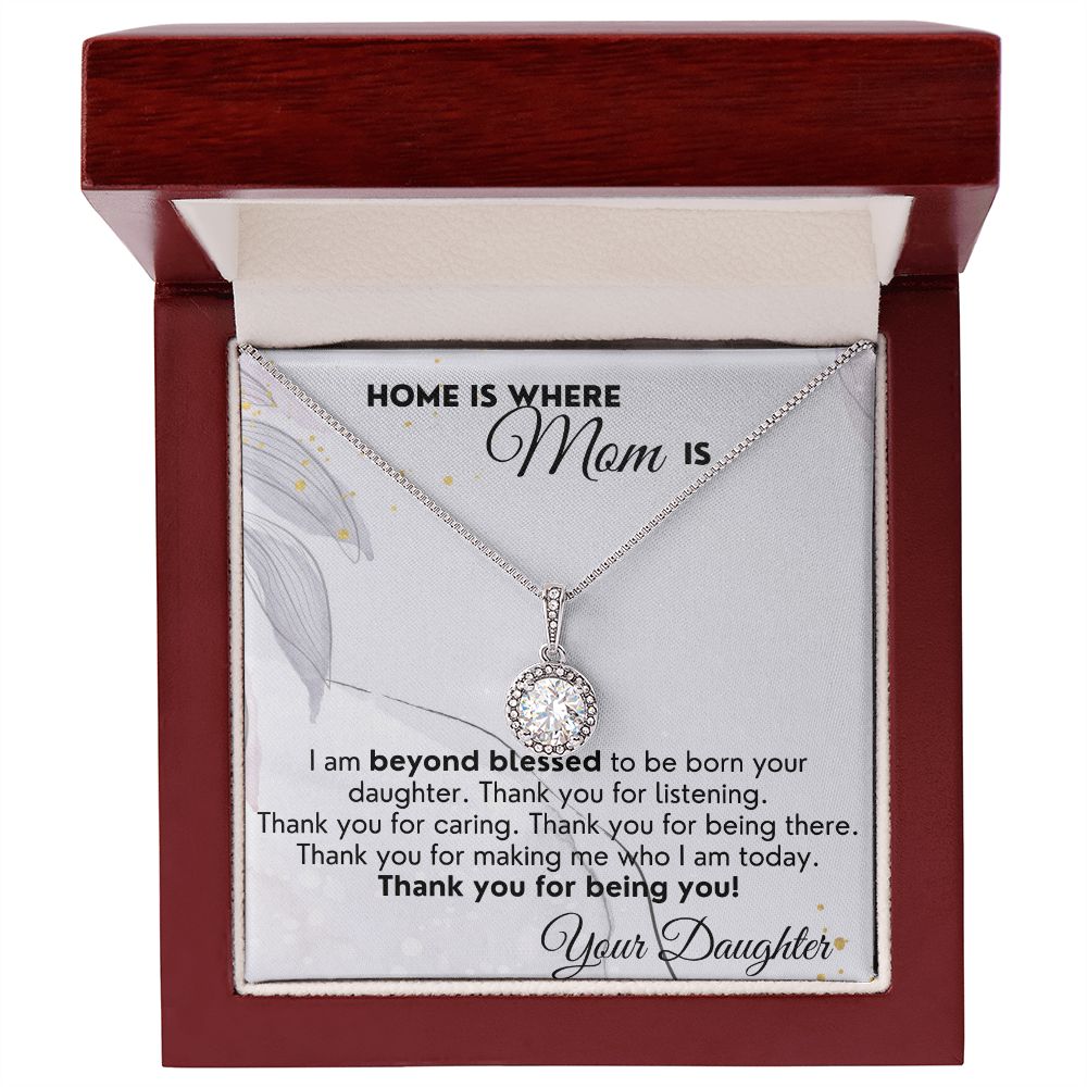 Home Is Where Mom Is - Eternal Hope Necklace