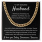 Today, Tomorrow, Forever - Length Adjustable Cuban Link Chain For Husband