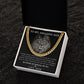 Be Strong Be Fearless Be You - Length Adjustable Cuban Link Chain For Son
