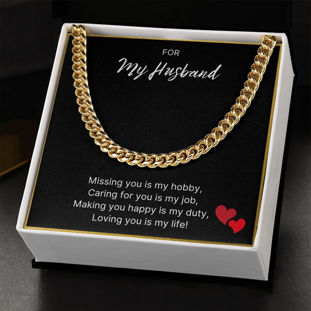 Loving You Is My Life - Cuban Link Chain For Husband
