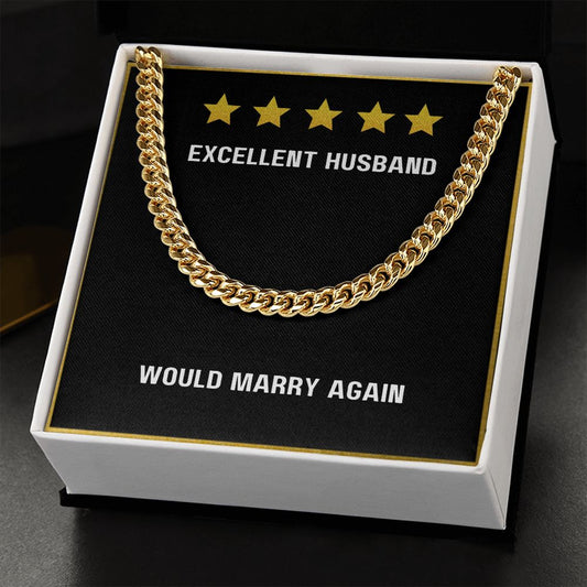 Excellent Husband - Cuban Link Chain