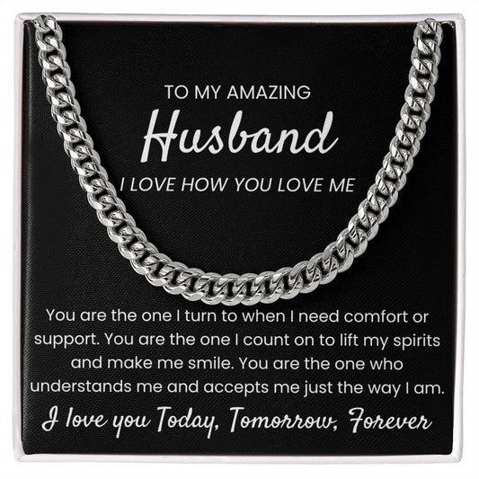 I Love How You Love Me - Length Adjustable Cuban Link Chain for Husband