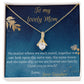 Forever One Family - Alluring Beauty Necklace For Mom