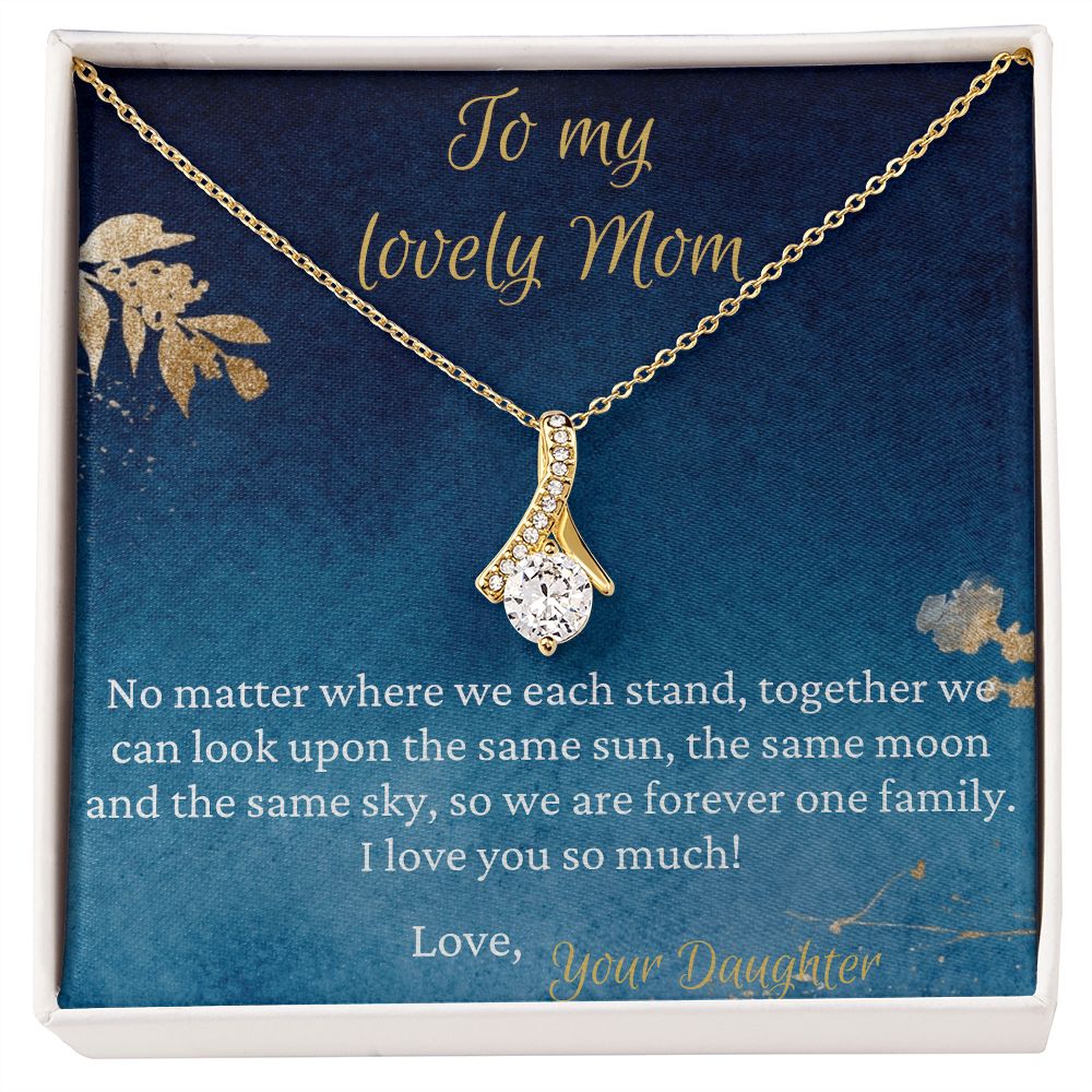 Forever One Family - Alluring Beauty Necklace For Mom