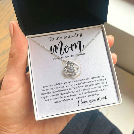 When We Can't Be Together - Love Knot Necklace For Mom