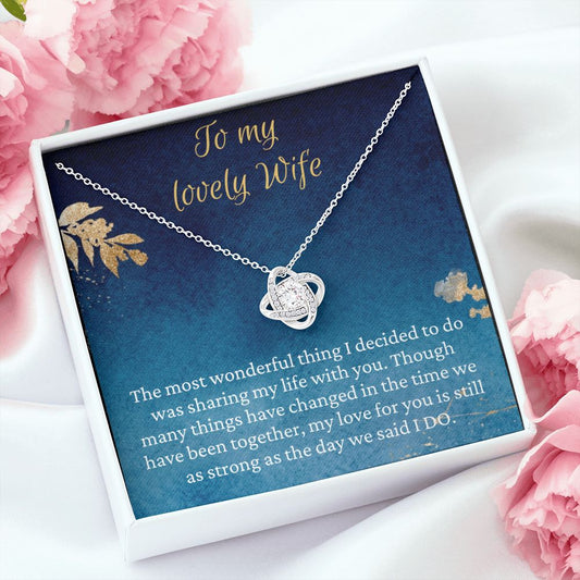 The Day We Said I DO - Love Knot Necklace For Wife